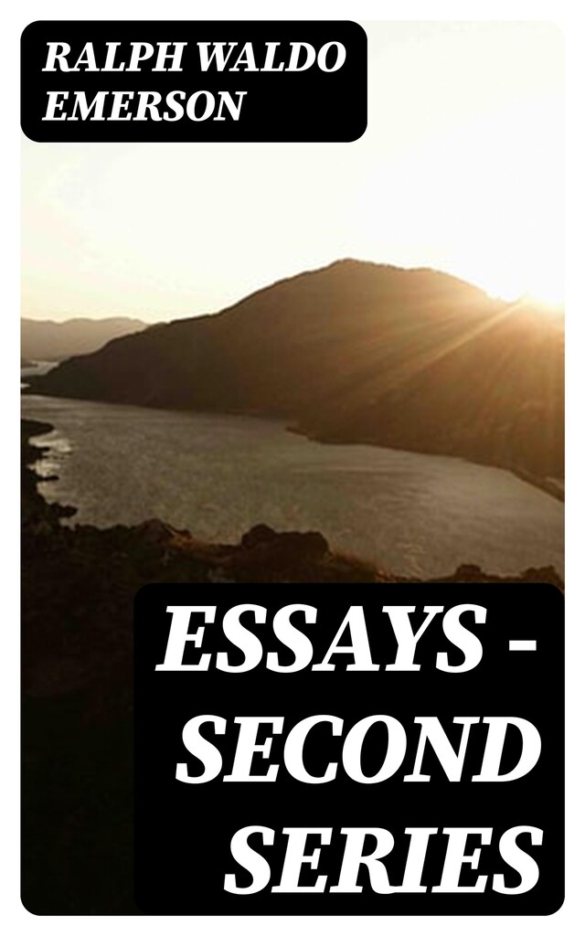 Bokomslag för Essays — Second Series