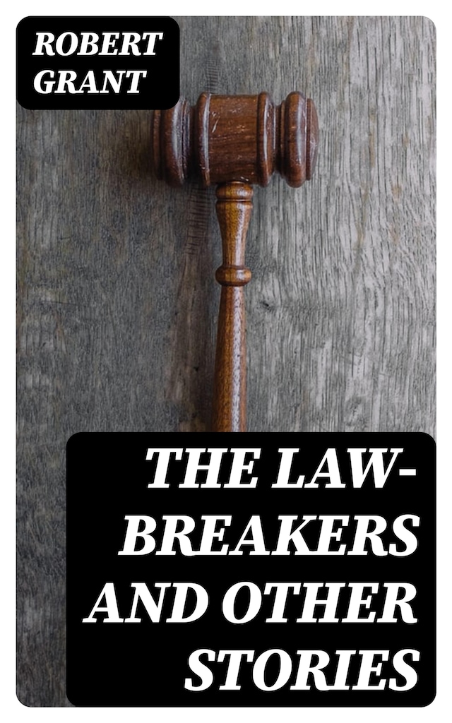 Copertina del libro per The Law-Breakers and Other Stories