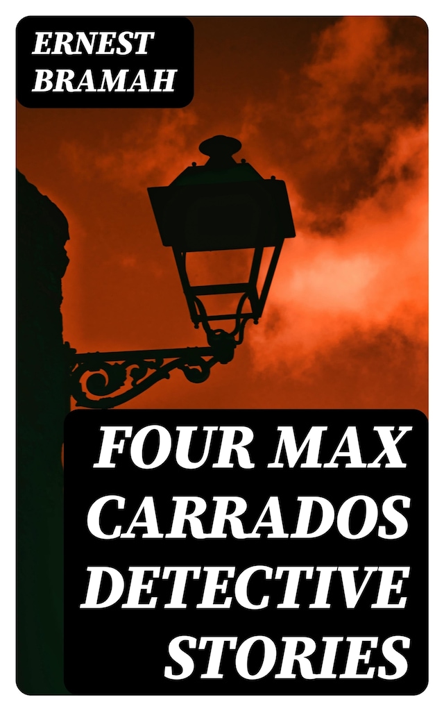 Okładka książki dla Four Max Carrados Detective Stories