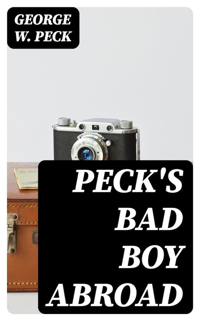 Book cover for Peck's Bad Boy Abroad