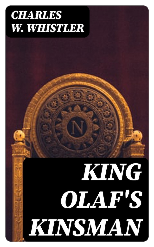 Kirjankansi teokselle King Olaf's Kinsman