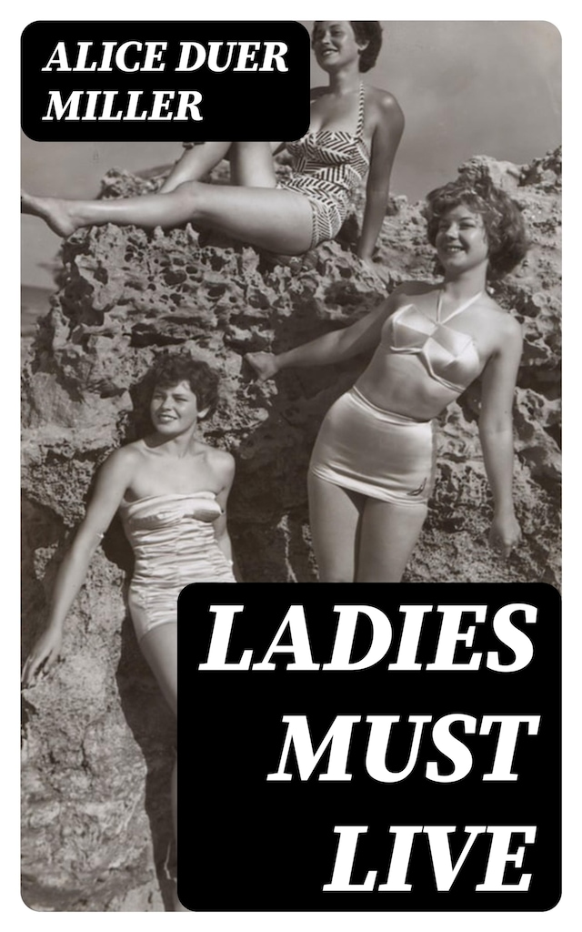 Book cover for Ladies Must Live