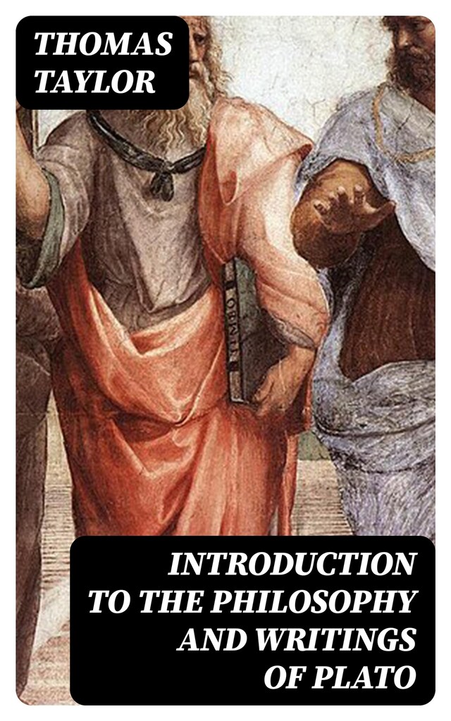 Book cover for Introduction to the Philosophy and Writings of Plato