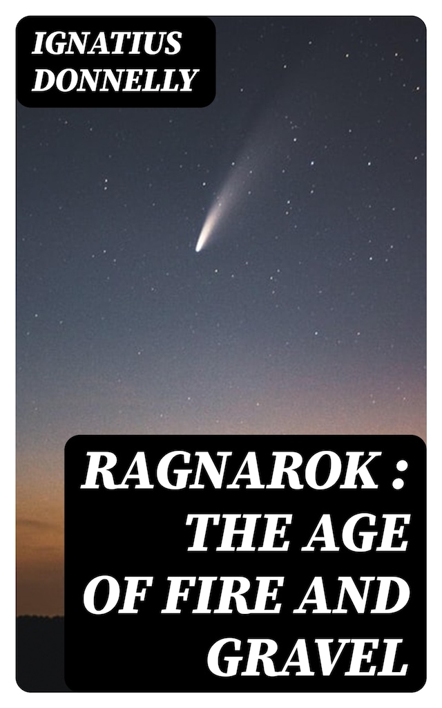 Book cover for Ragnarok : the Age of Fire and Gravel