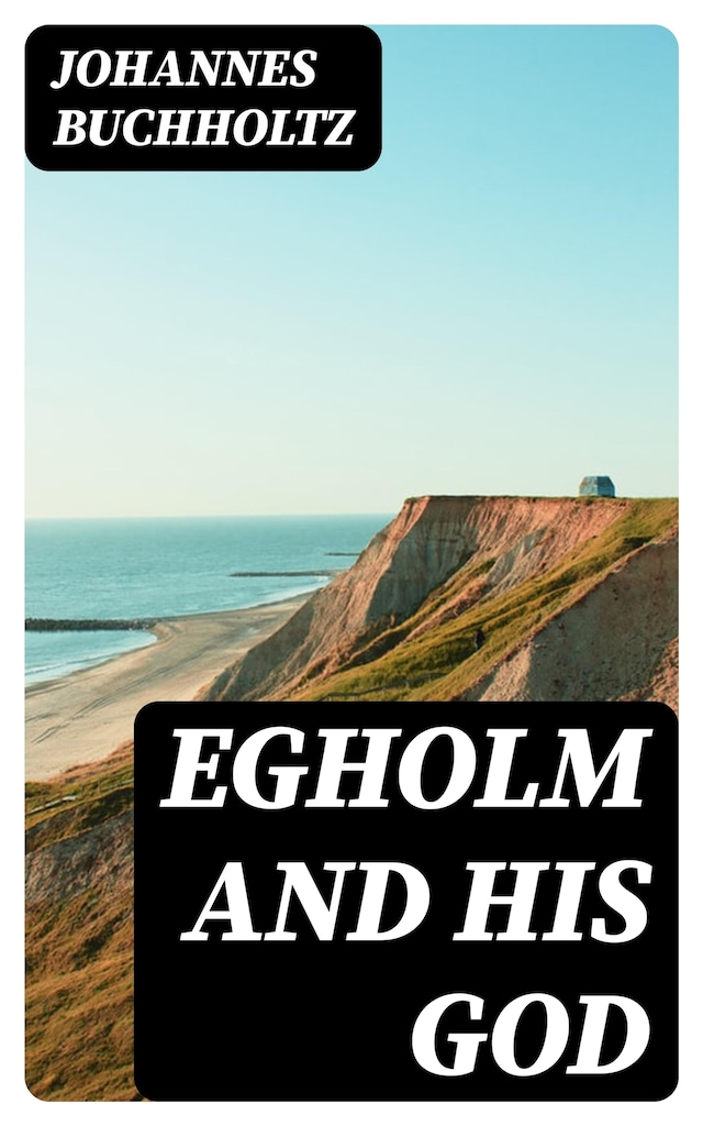 Book cover for Egholm and his God