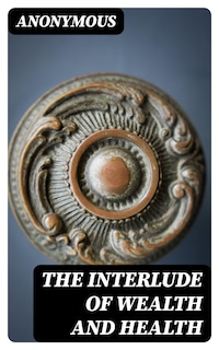 The Interlude of Wealth and Health