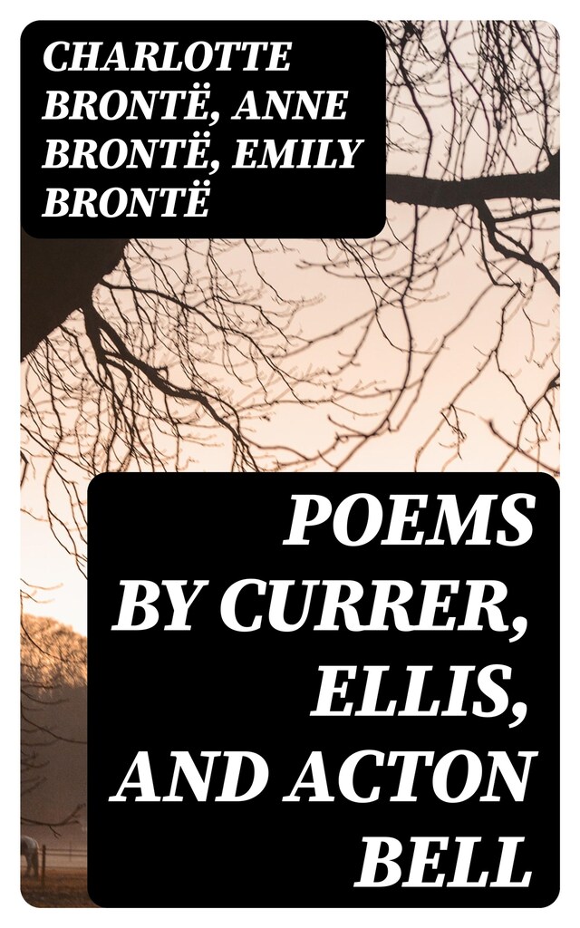 Portada de libro para Poems by Currer, Ellis, and Acton Bell