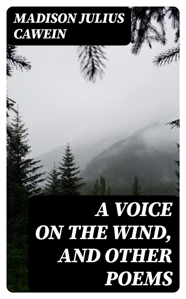 Portada de libro para A Voice on the Wind, and Other Poems