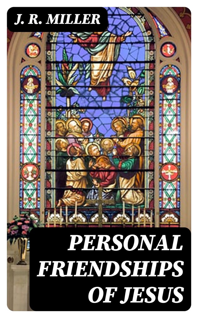 Book cover for Personal Friendships of Jesus