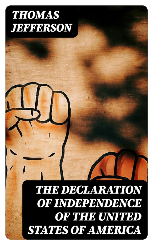 Copertina del libro per The Declaration of Independence of The United States of America