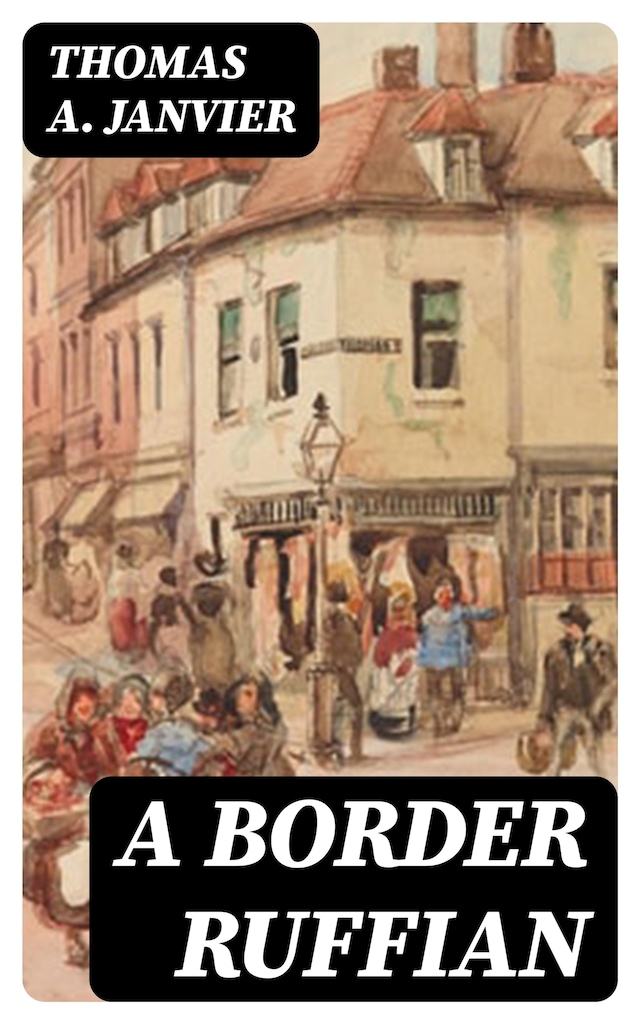 Book cover for A Border Ruffian