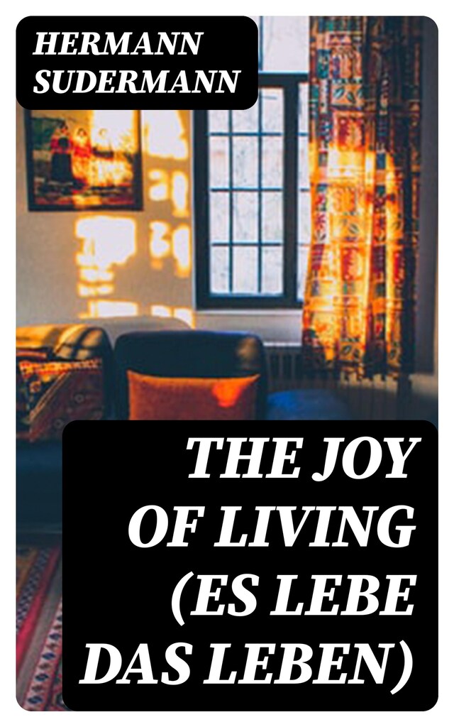 Buchcover für The Joy of Living (Es lebe das Leben)