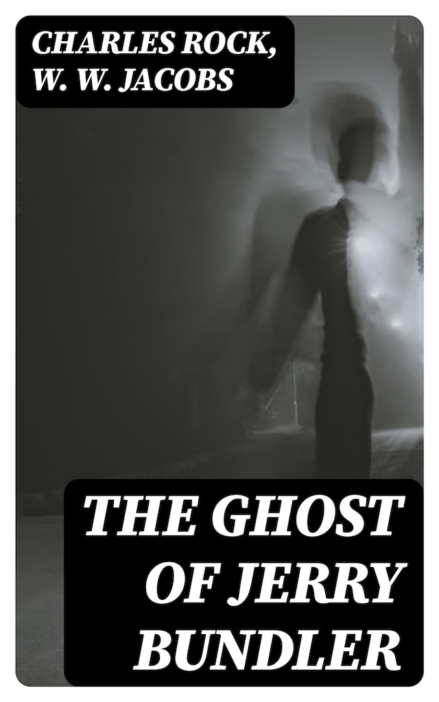 Boekomslag van The Ghost of Jerry Bundler