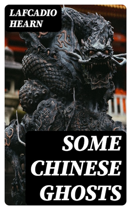 Some Chinese Ghosts bookCoverFor