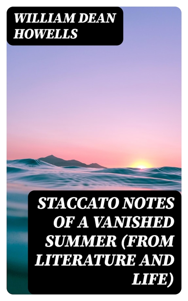 Book cover for Staccato Notes of a Vanished Summer (from Literature and Life)