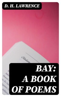 Bay: A Book of Poems