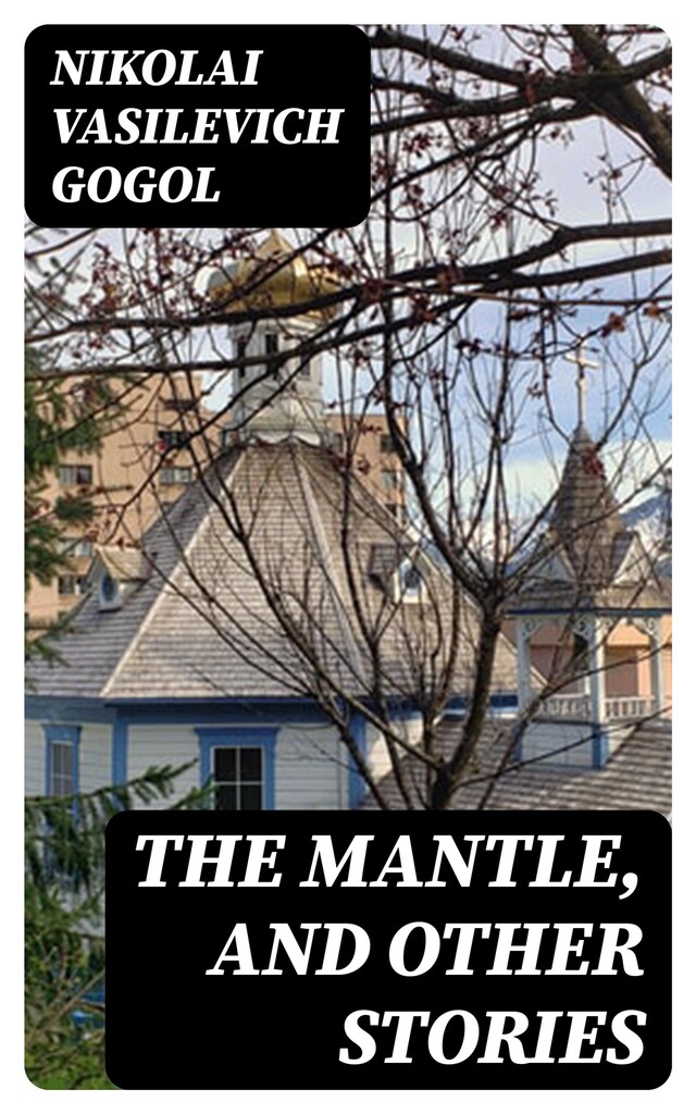 Book cover for The Mantle, and Other Stories