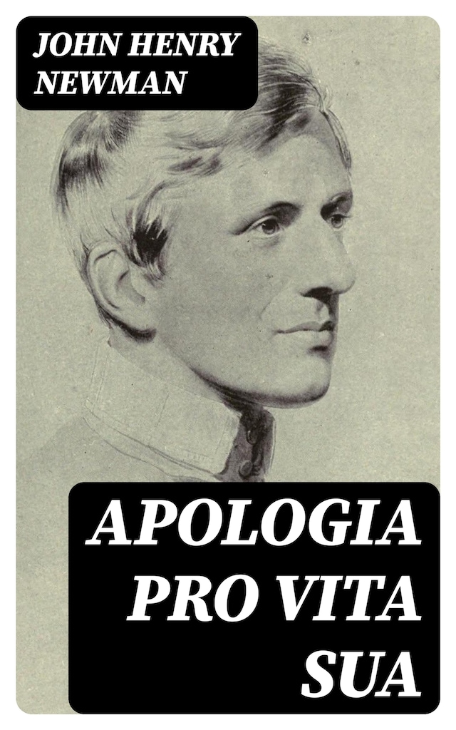 Book cover for Apologia Pro Vita Sua
