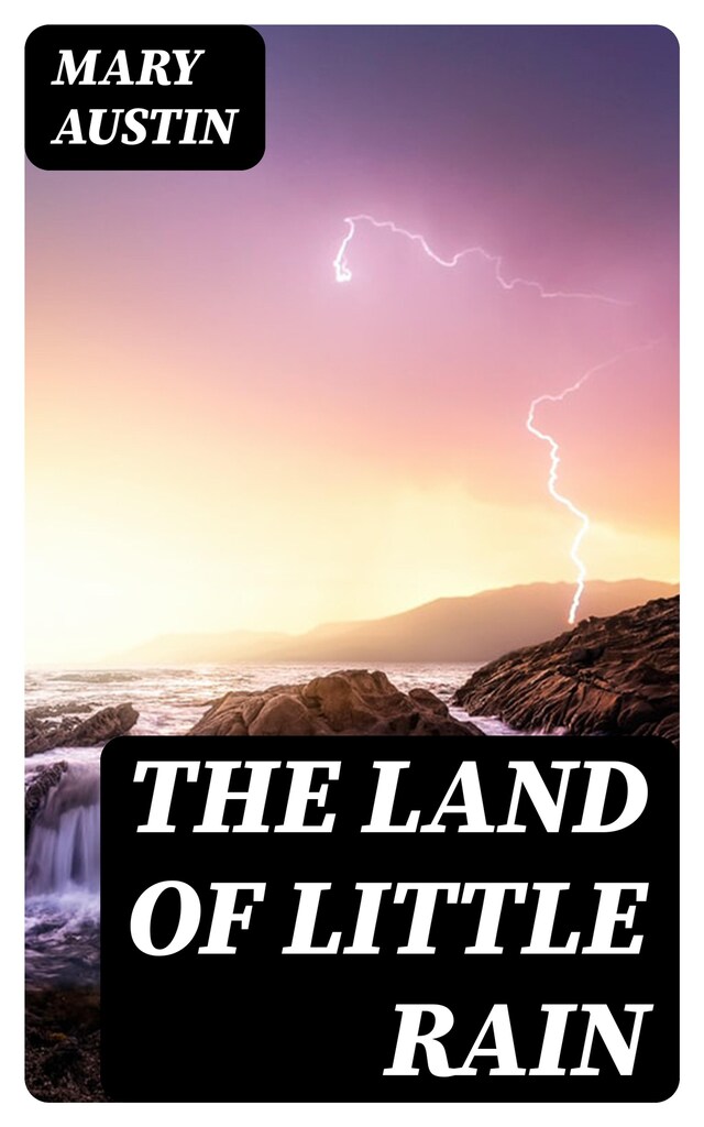 Bokomslag för The Land of Little Rain