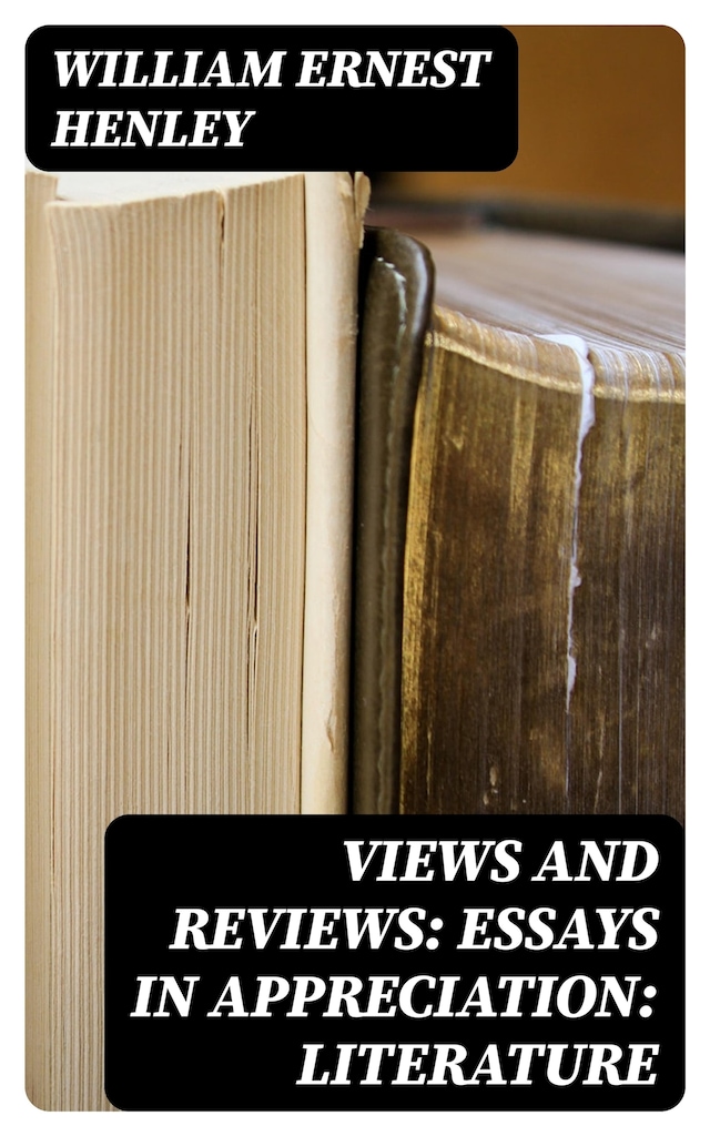 Copertina del libro per Views and Reviews: Essays in appreciation: Literature