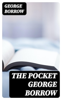 The Pocket George Borrow