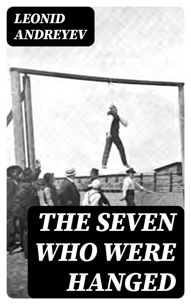 Bokomslag för The Seven Who Were Hanged