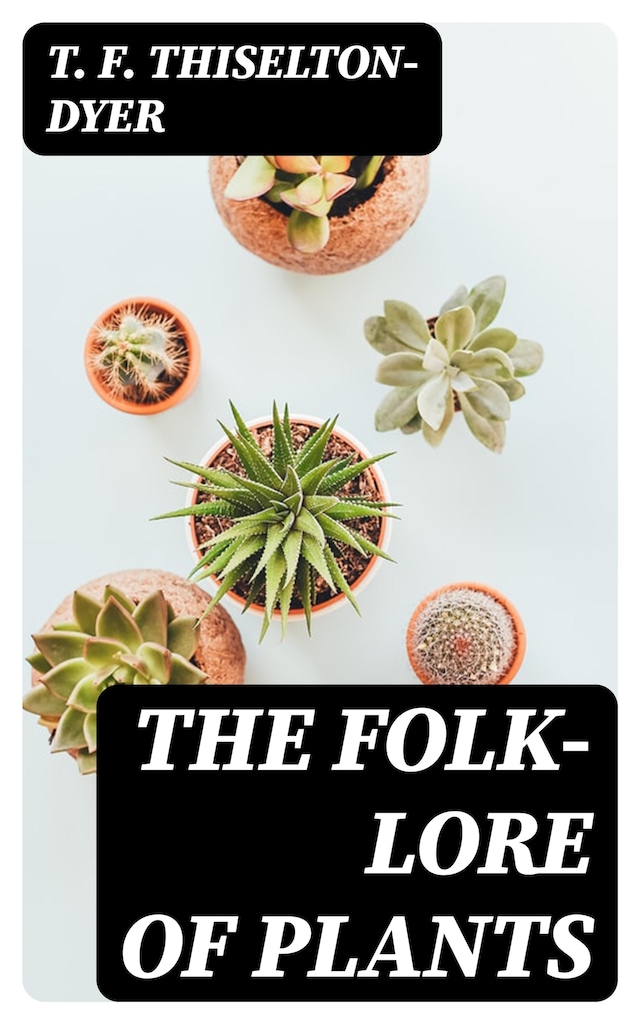 Boekomslag van The Folk-lore of Plants