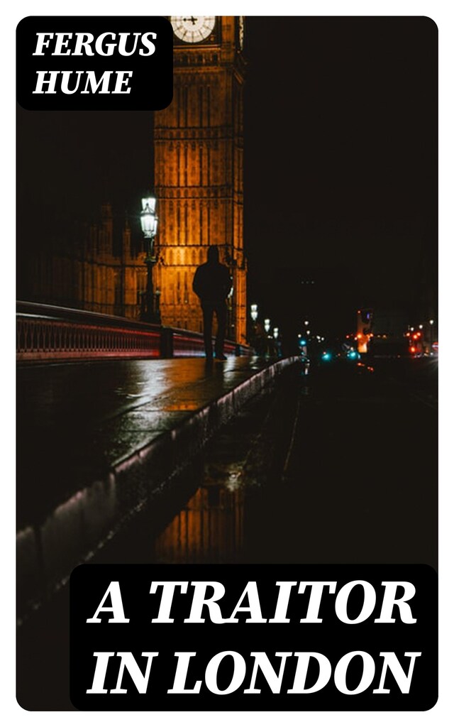 Kirjankansi teokselle A Traitor in London