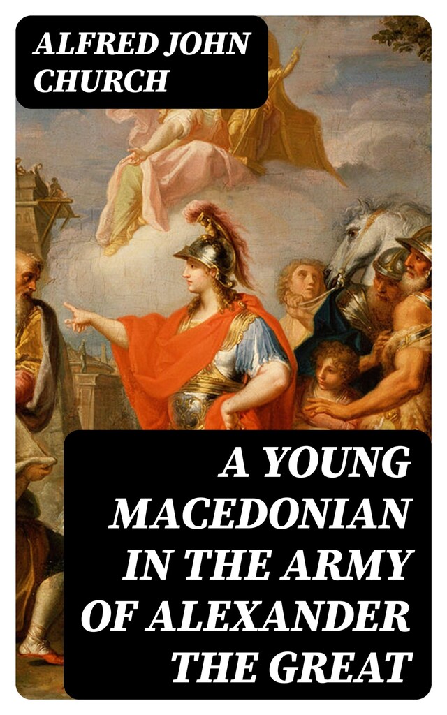 Book cover for A Young Macedonian in the Army of Alexander the Great