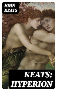 Keats: Hyperion