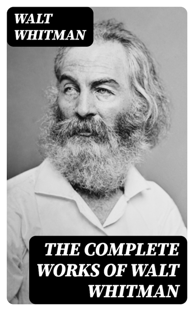 Kirjankansi teokselle The Complete Works of Walt Whitman