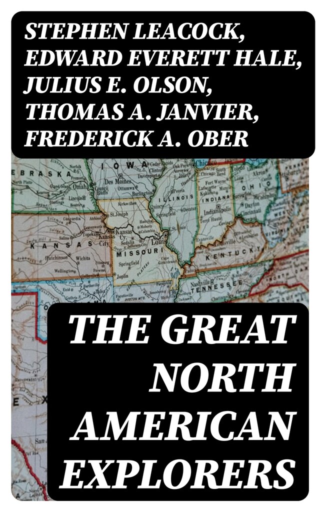 Kirjankansi teokselle The Great North American Explorers