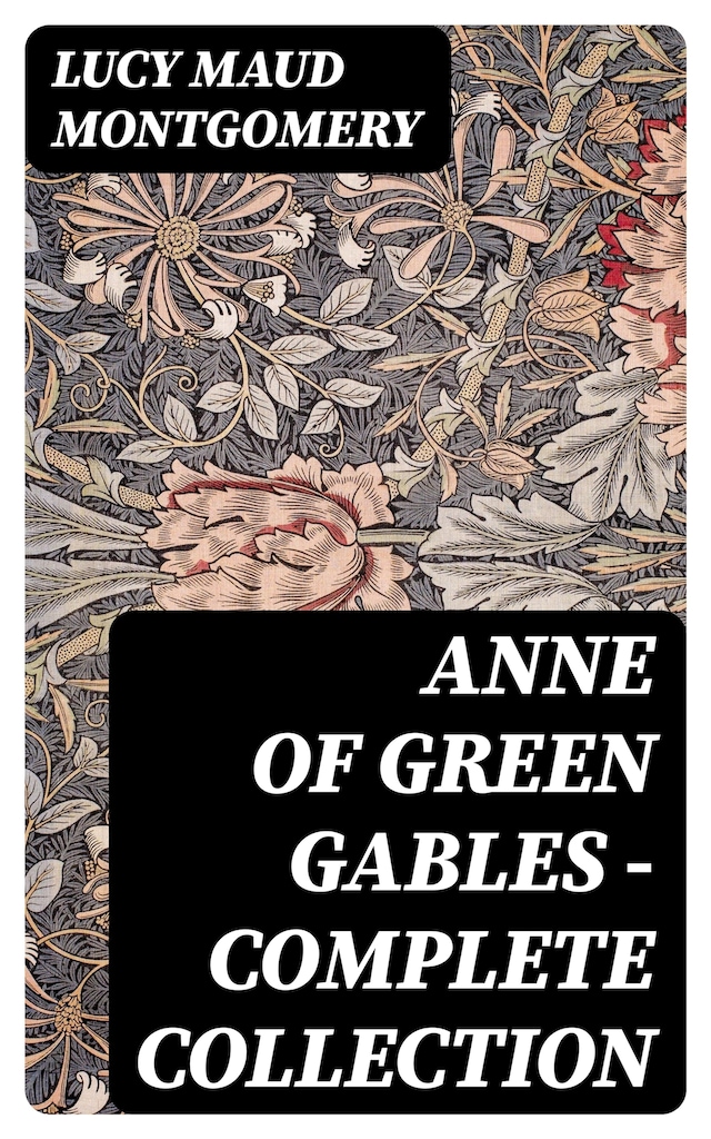 Anne of Green Gables - Complete Collection