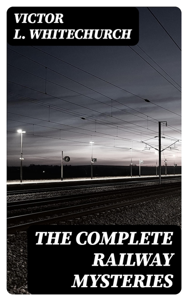 Portada de libro para The Complete Railway Mysteries