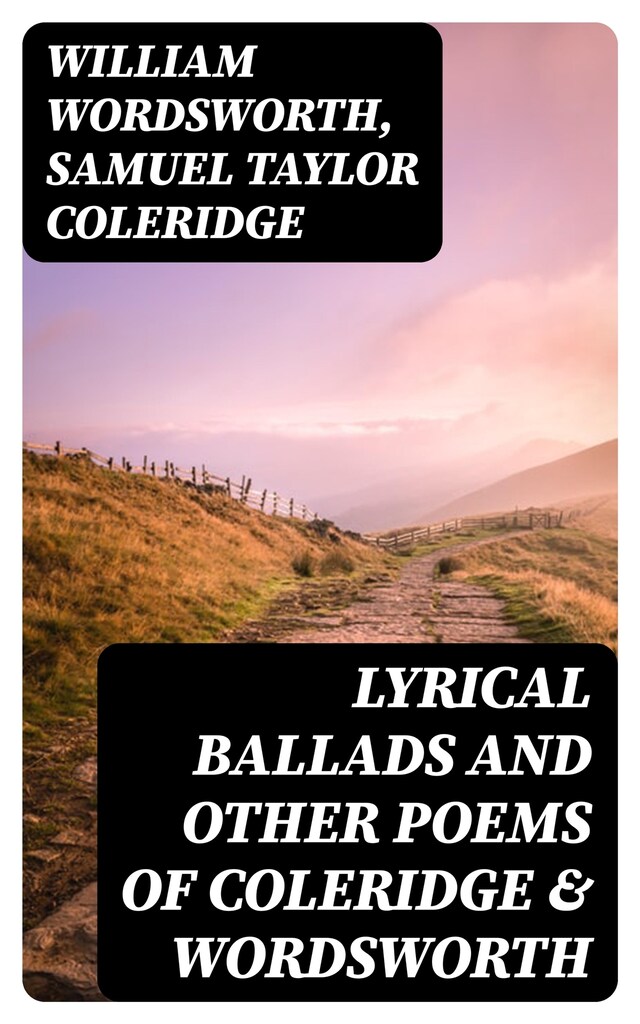 Kirjankansi teokselle Lyrical Ballads and Other Poems of Coleridge & Wordsworth