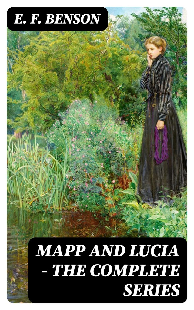 Copertina del libro per Mapp and Lucia - The Complete Series