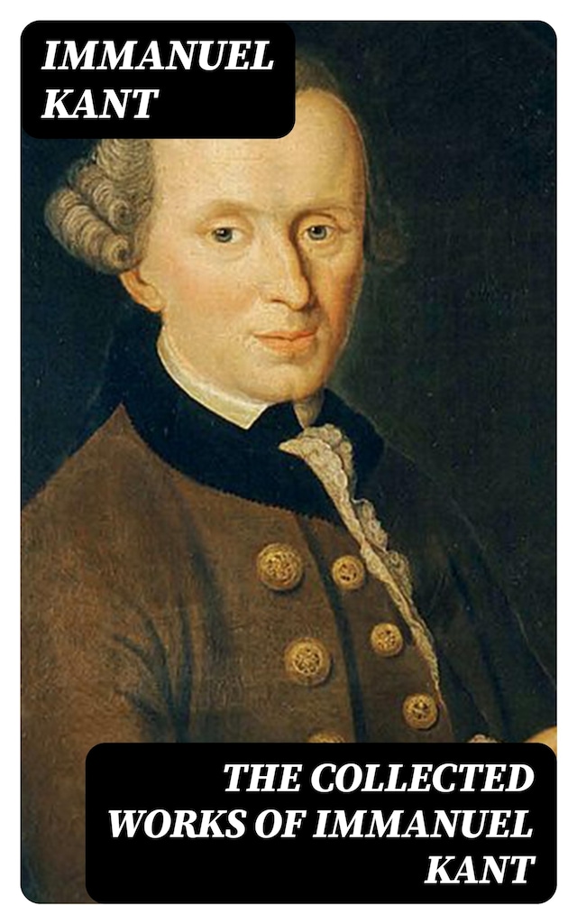 Kirjankansi teokselle The Collected Works of Immanuel Kant