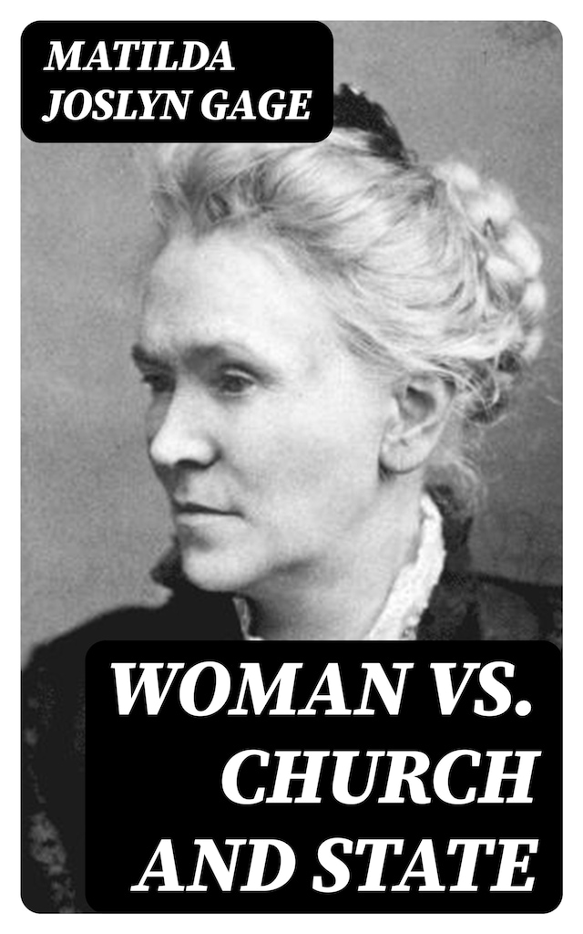 Book cover for Woman VS. Church and State