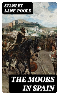 The Moors in Spain