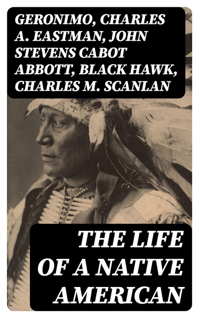 Book cover for The Life of a Native American