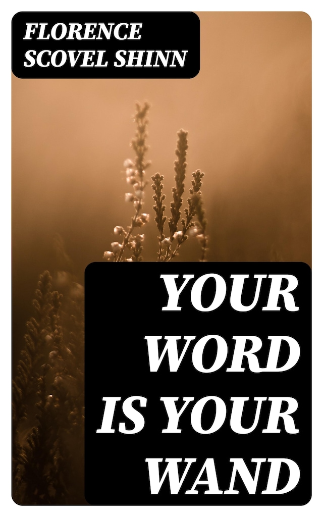 Book cover for Your Word is Your Wand