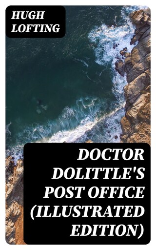 Doctor Dolittle's Post Office (Illustrated Edition) bookCoverFor