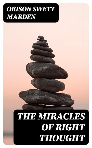 The Miracles of Right Thought bookCoverFor