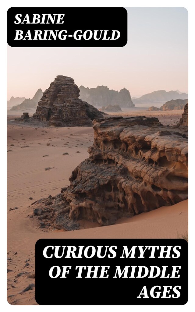 Okładka książki dla Curious Myths of the Middle Ages
