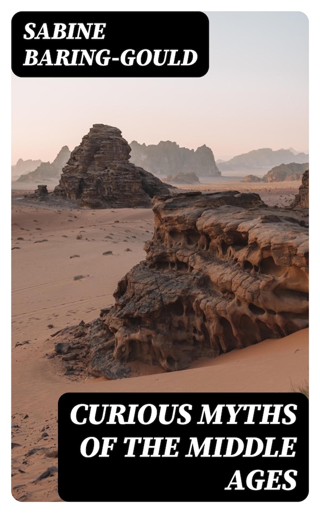 Boekomslag van Curious Myths of the Middle Ages