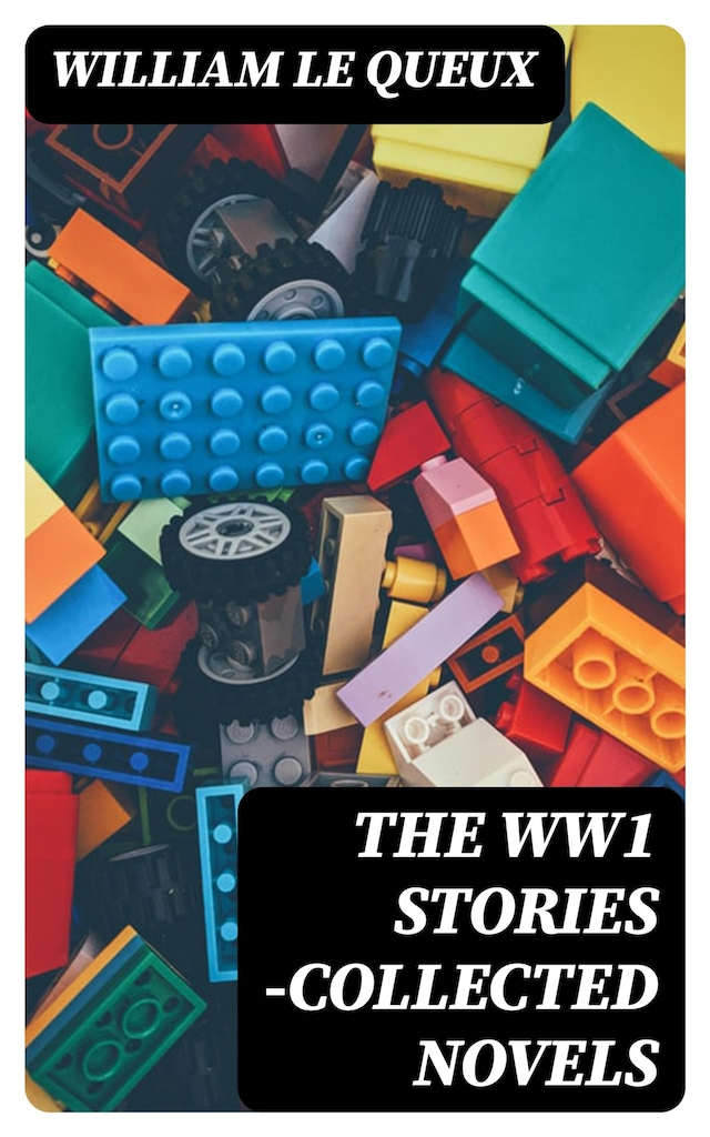 Book cover for The WW1 Stories -Collected Novels