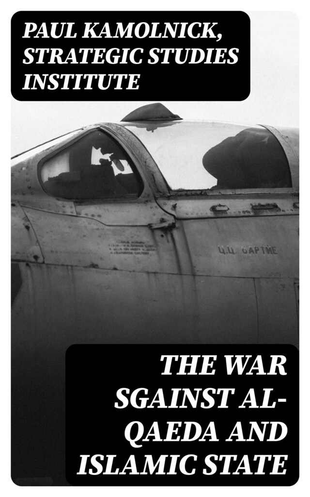 Book cover for The War sgainst Al-Qaeda and Islamic State