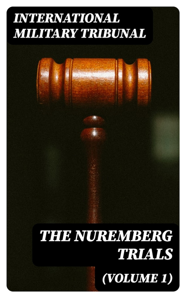 Buchcover für The Nuremberg Trials (Volume 1)