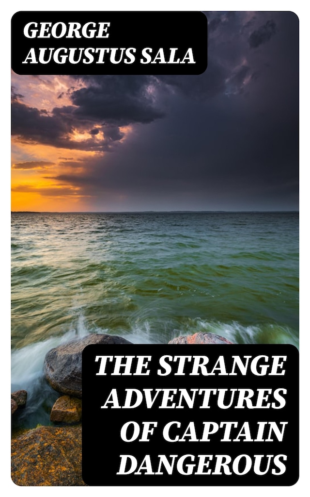 Okładka książki dla The Strange Adventures of Captain Dangerous