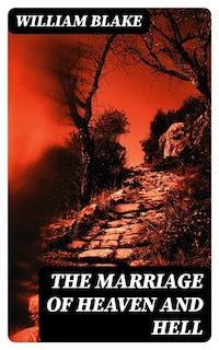 The Marriage of Heaven and Hell